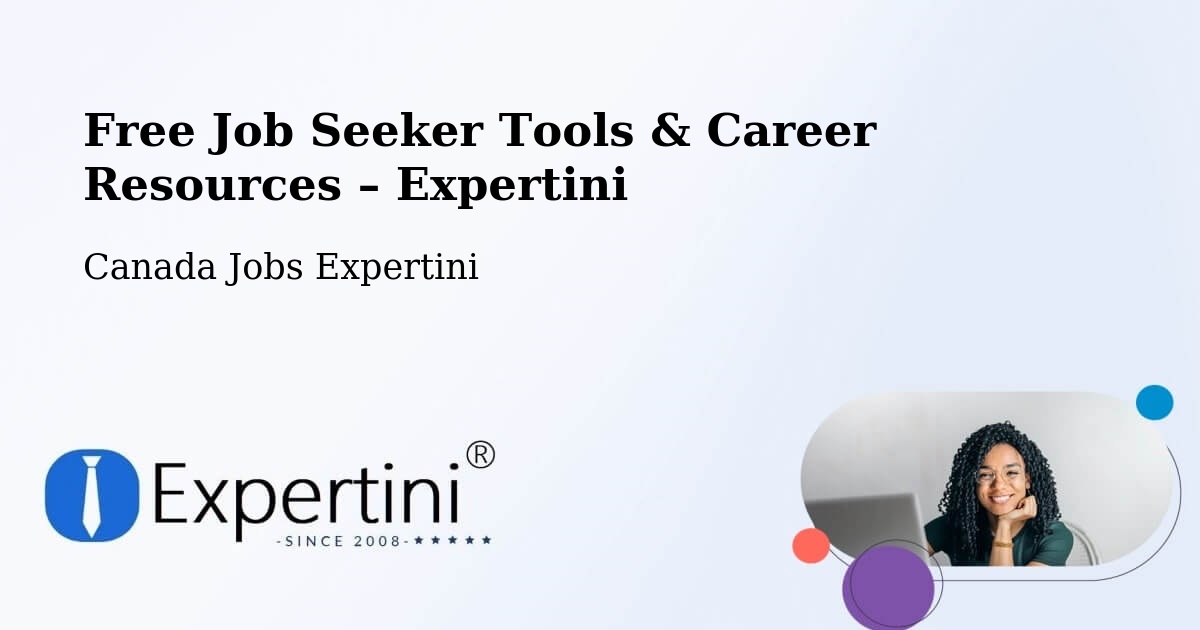 Free Job Seeker Tools & Career Resources – Edmonton - Edmonton, Canada Jobs Expertini