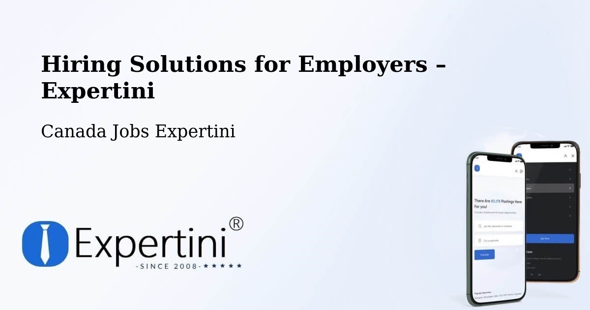 Hiring Solutions for Employers in Edmonton - Edmonton, Canada Jobs Expertini