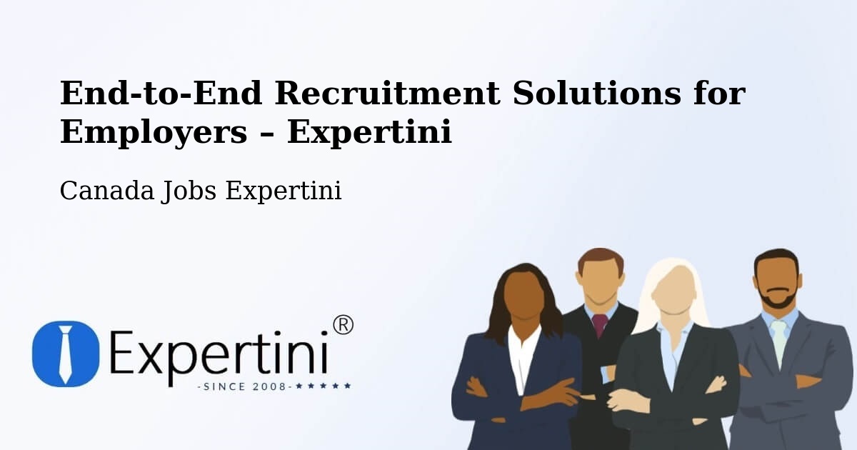 Recruitment Solutions for Employers – Edmonton - Edmonton, Canada Jobs Expertini