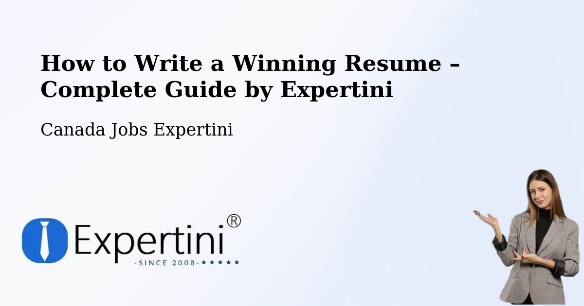 Resume Writing Guide for Job Seekers – Edmonton - Edmonton, Canada Jobs Expertini